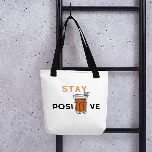 “Stay Positive” Tote bag